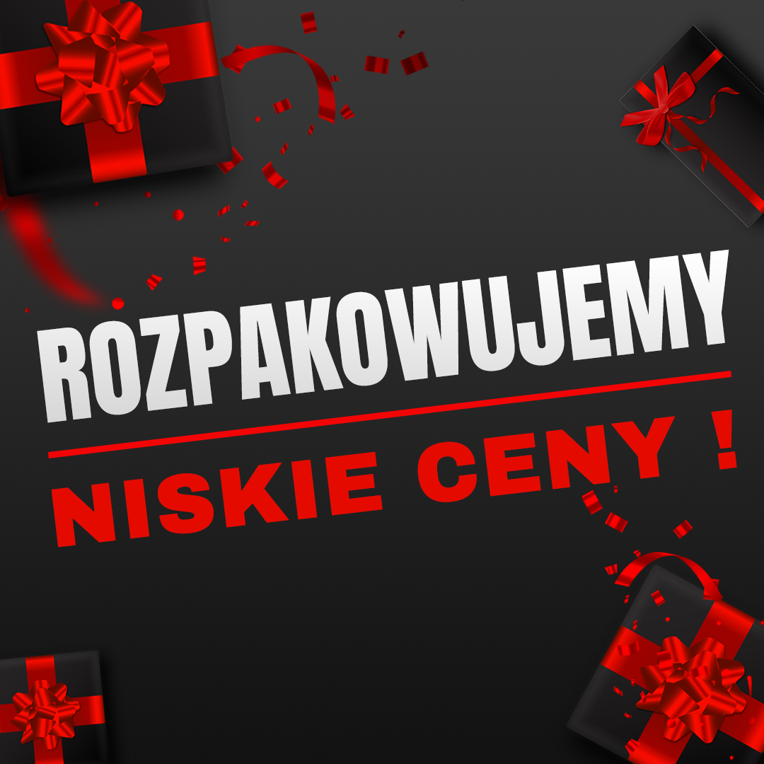ROZPAKOWUJEMY NISKIE CENY !